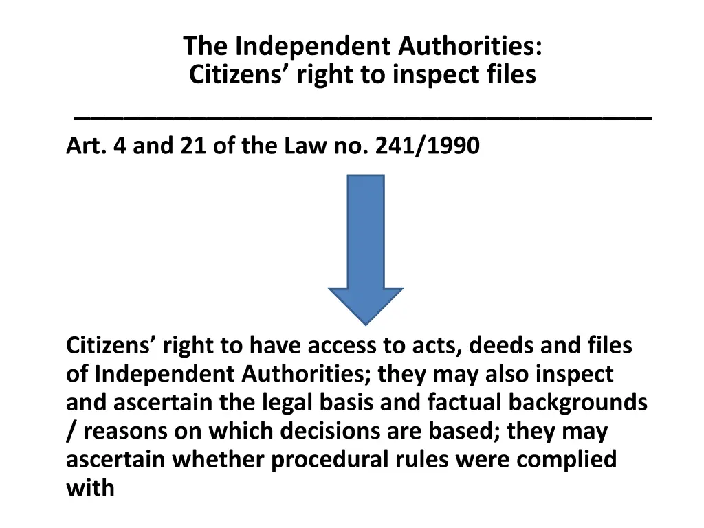 the independent authorities citizens right