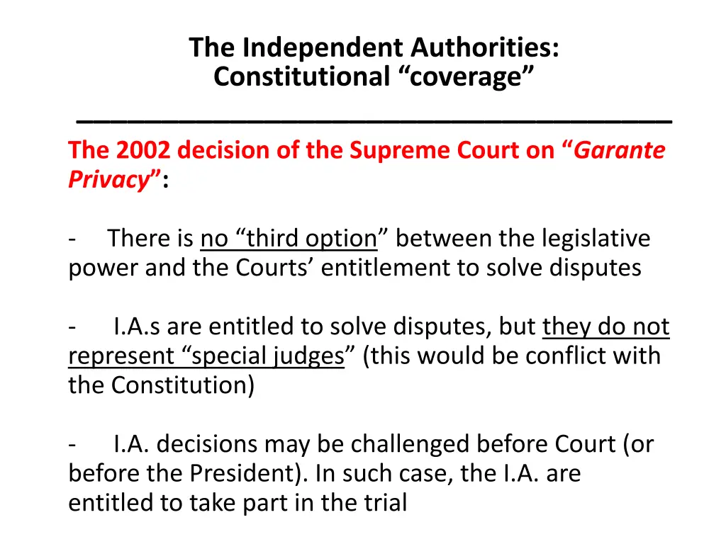 the independent authorities constitutional 1