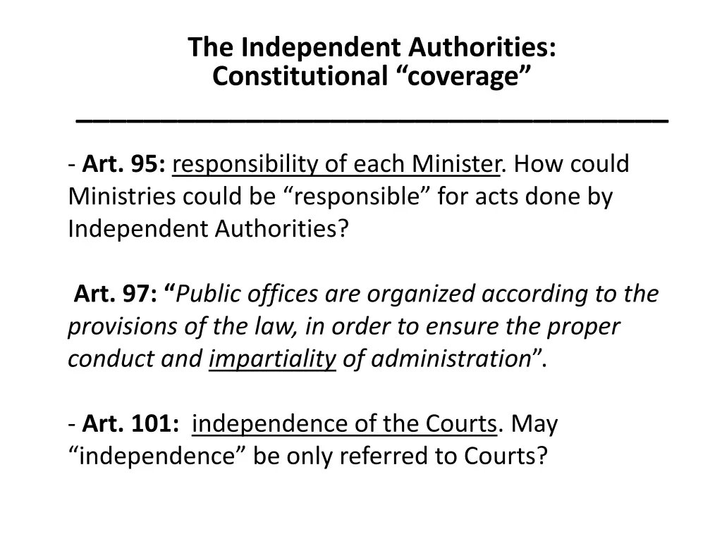 the independent authorities constitutional