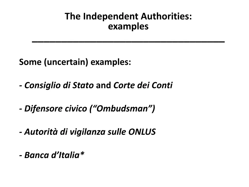 the independent authorities examples 2