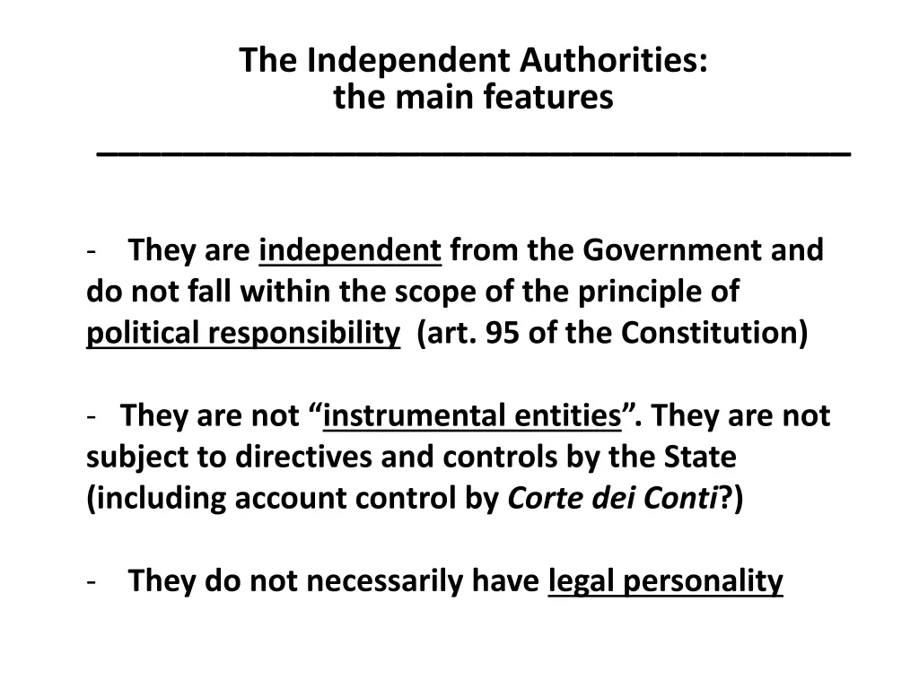 the independent authorities the main features 1