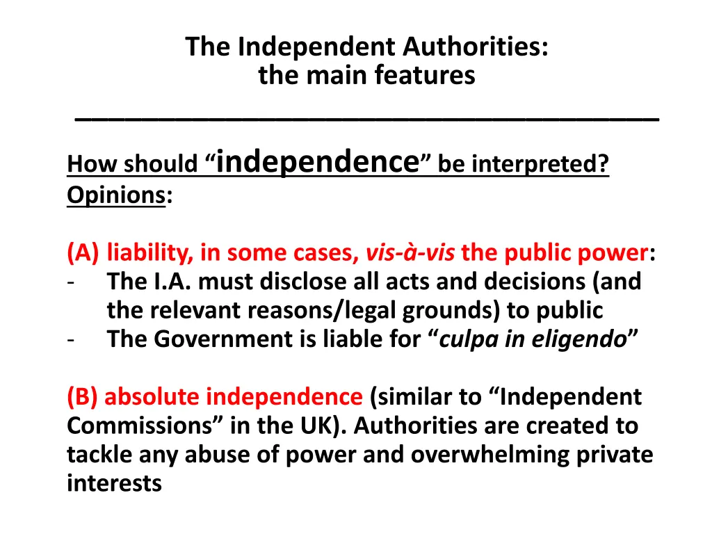 the independent authorities the main features 2