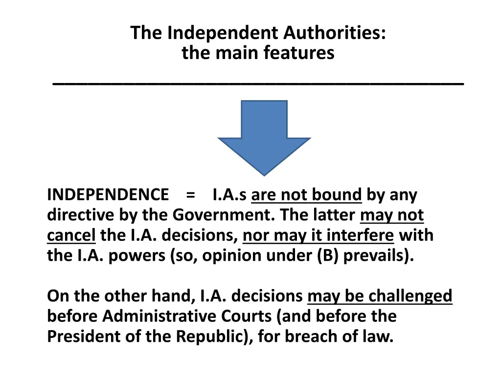 the independent authorities the main features 3