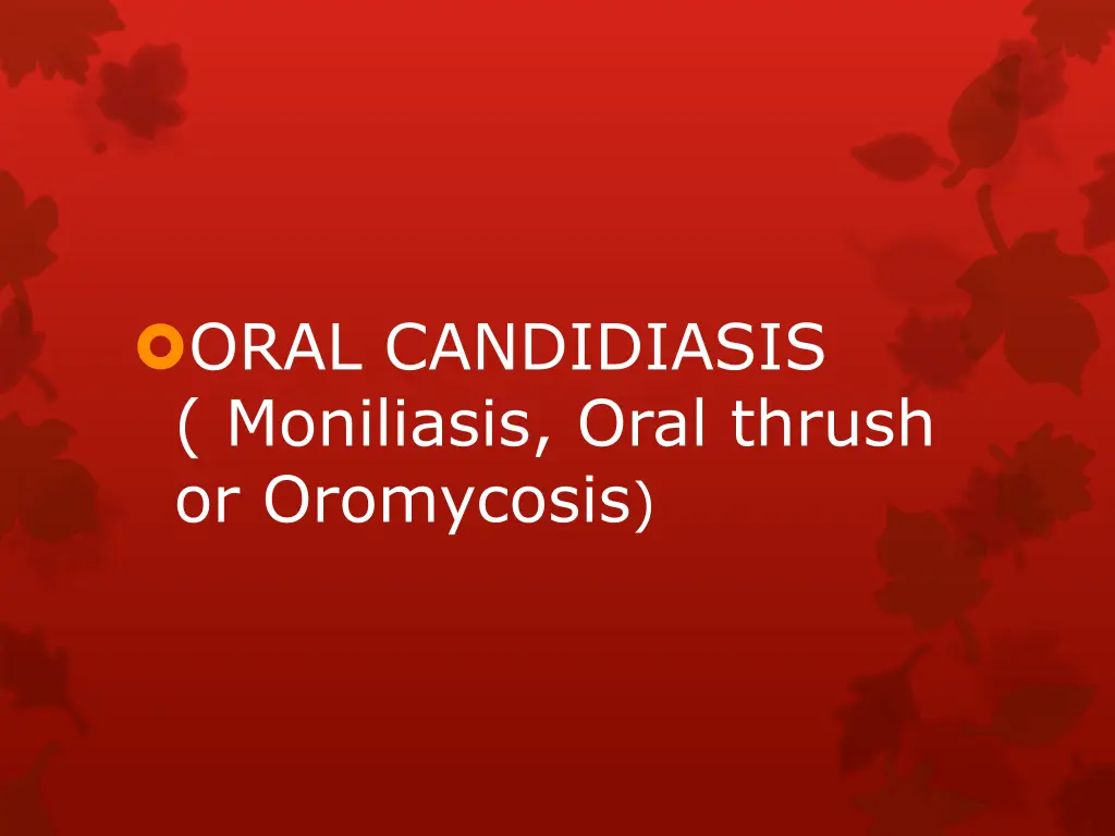oral candidiasis moniliasis oral thrush