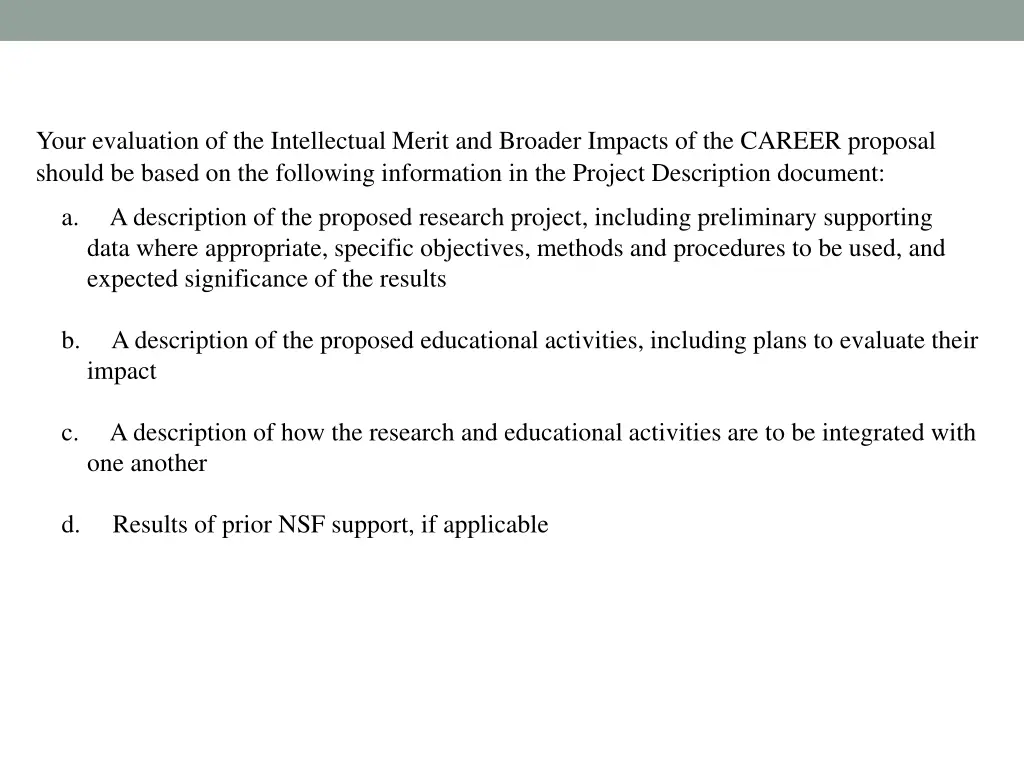 your evaluation of the intellectual merit