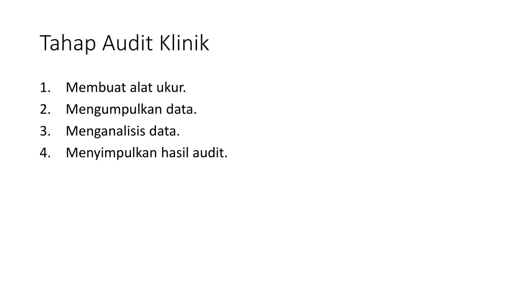 tahap audit klinik