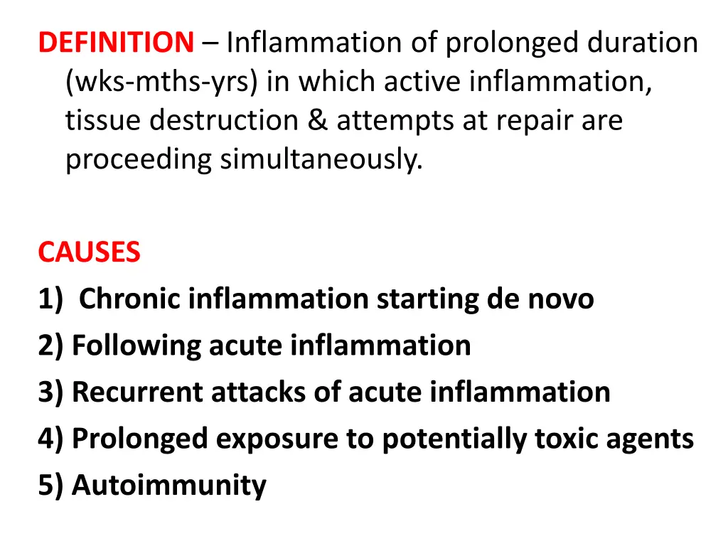 definition inflammation of prolonged duration