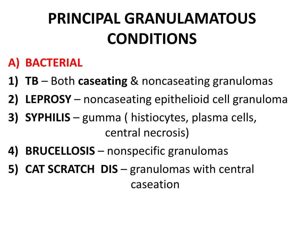 principal granulamatous conditions