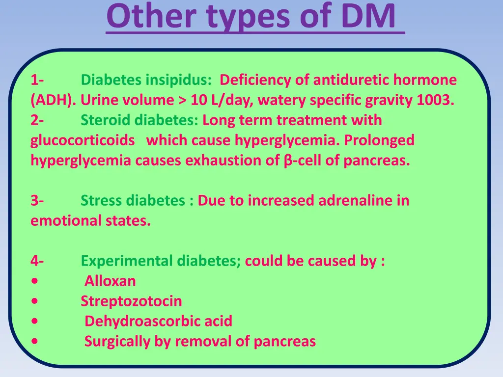other types of dm