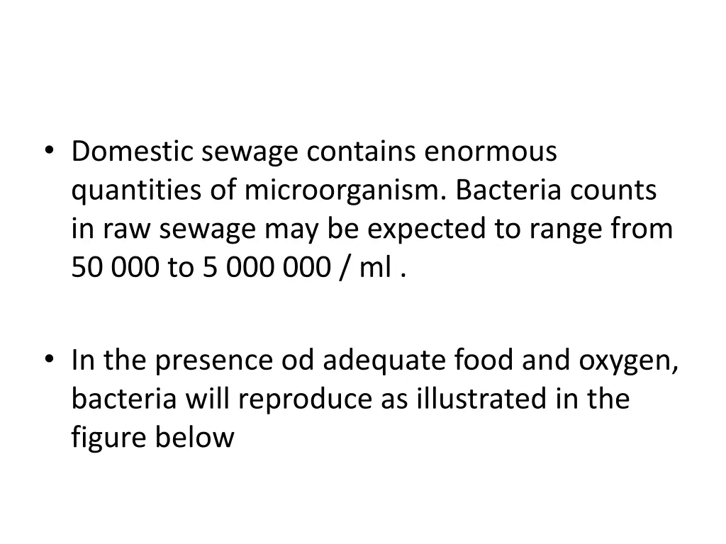 domestic sewage contains enormous quantities