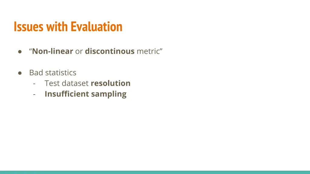 issues with evaluation