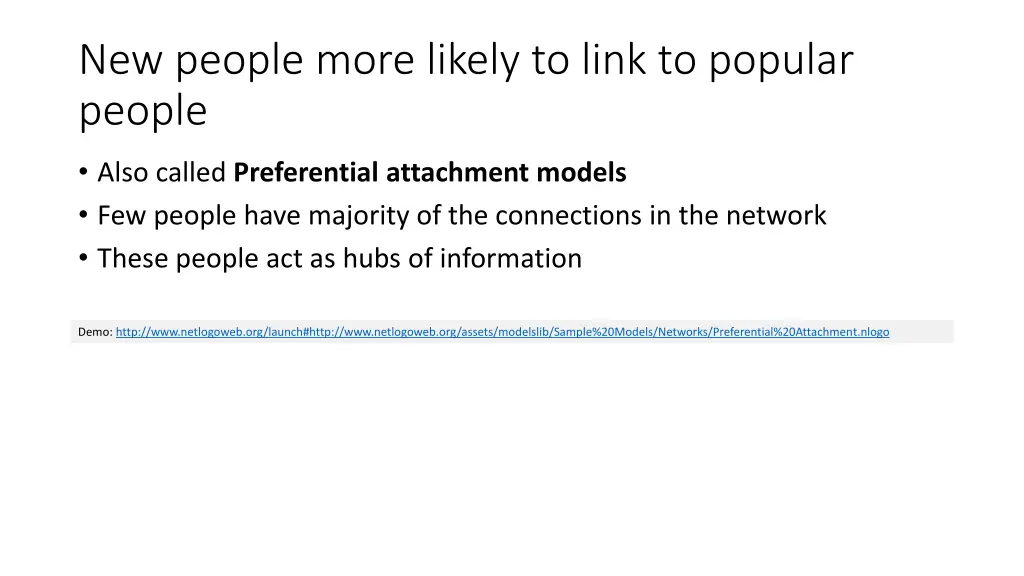 new people more likely to link to popular people