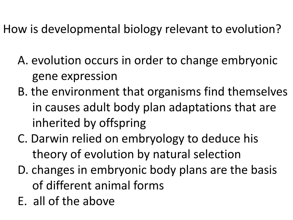 how is developmental biology relevant to evolution
