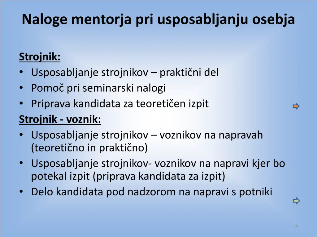 naloge mentorja pri usposabljanju osebja