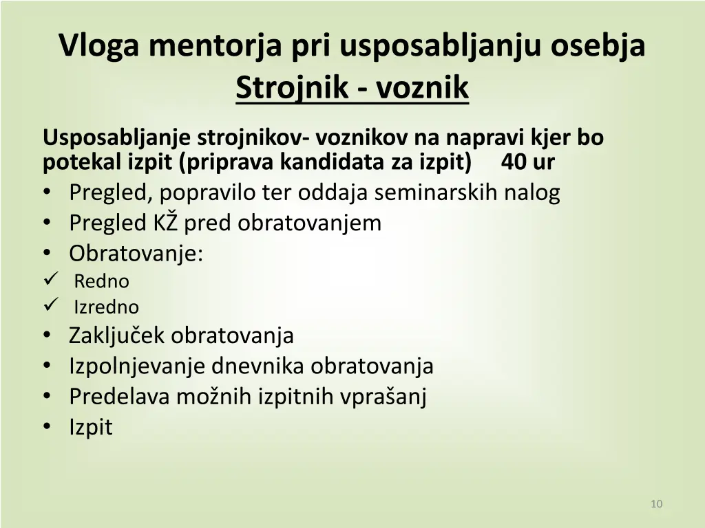vloga mentorja pri usposabljanju osebja strojnik 4