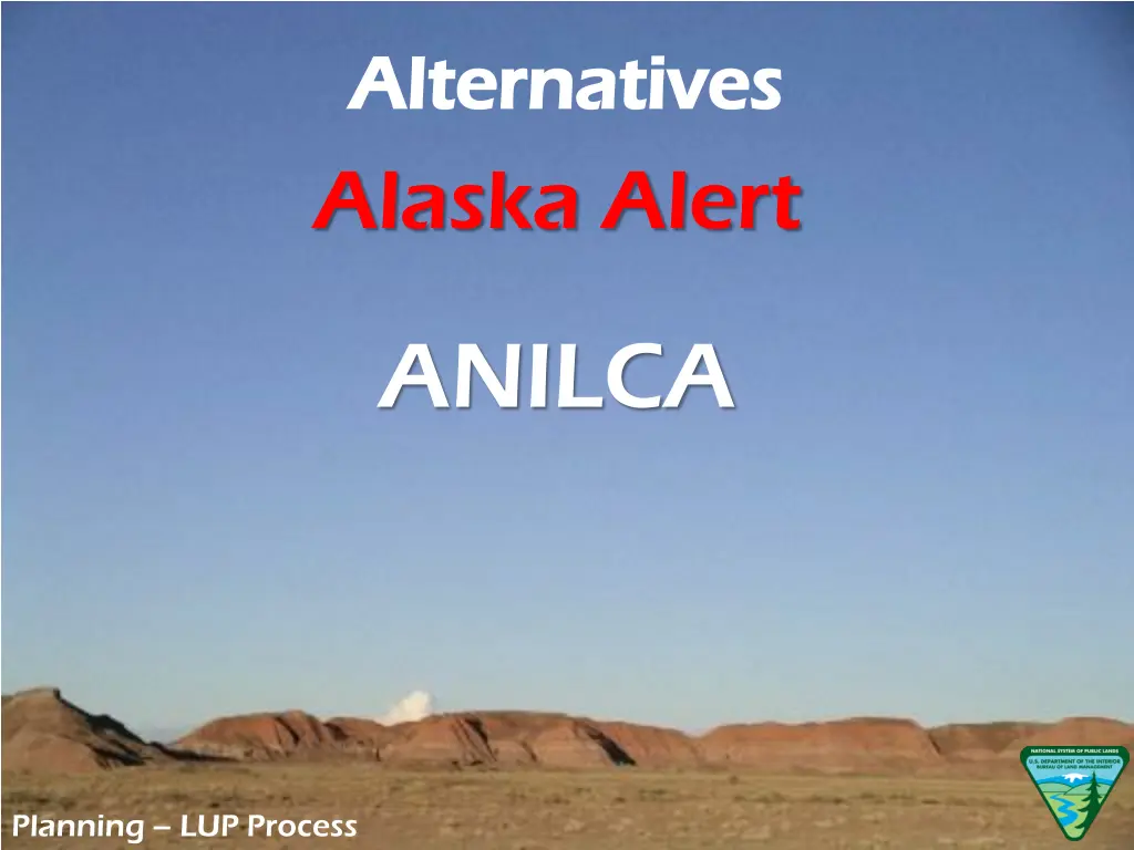 alternatives alternatives alaska alert