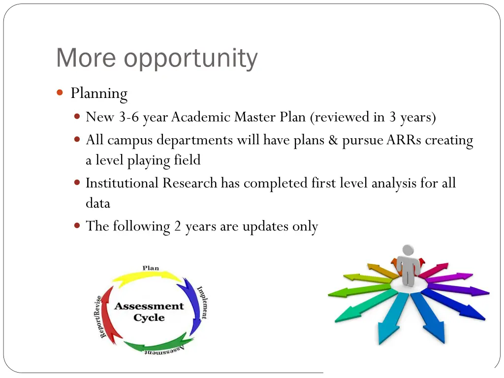 more opportunity