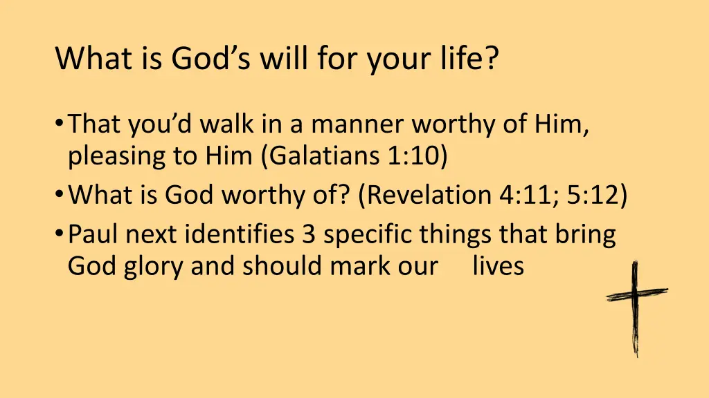 what is god s will for your life