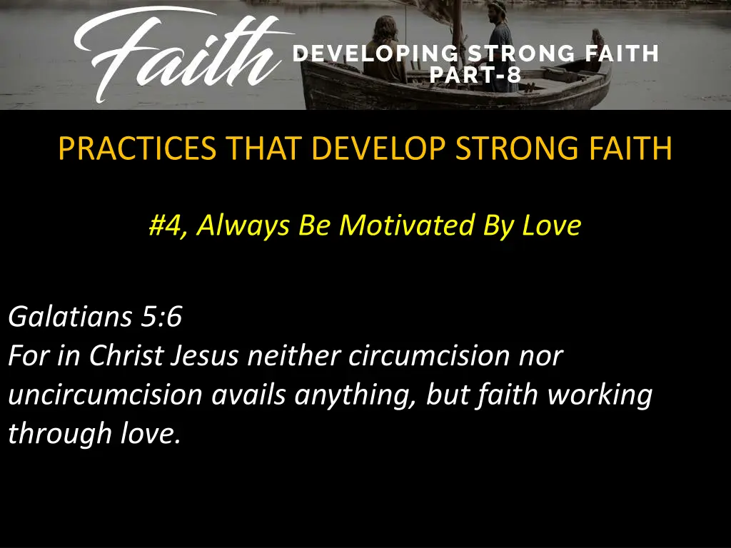 practices that develop strong faith 3