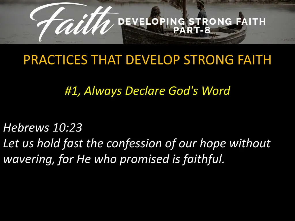 practices that develop strong faith