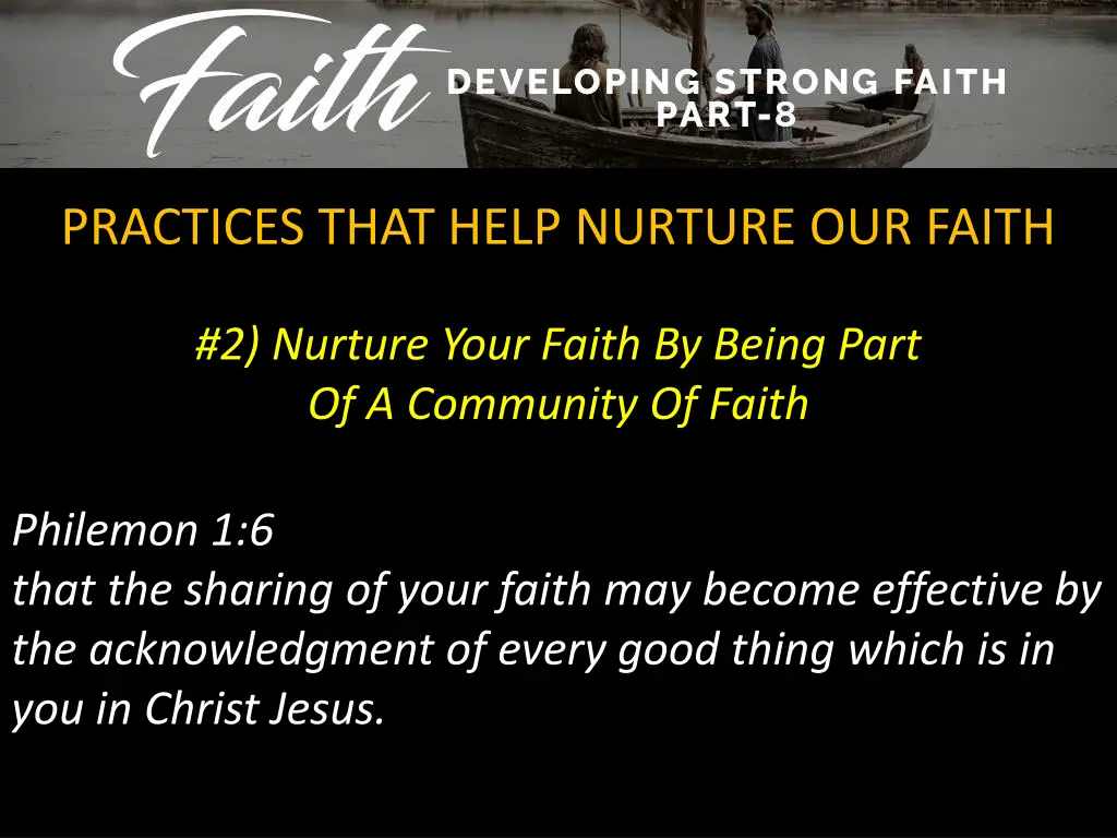practices that help nurture our faith 1