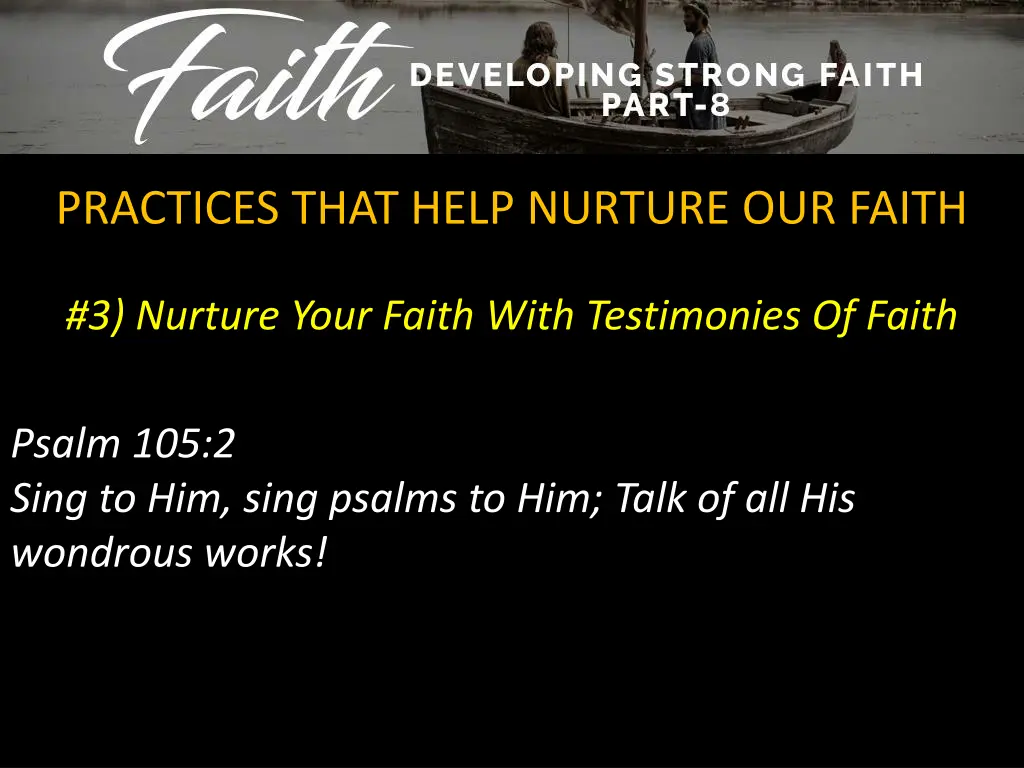 practices that help nurture our faith 2