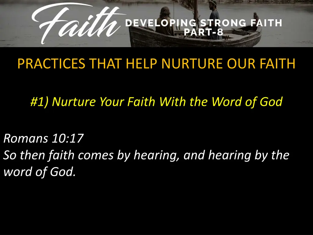 practices that help nurture our faith