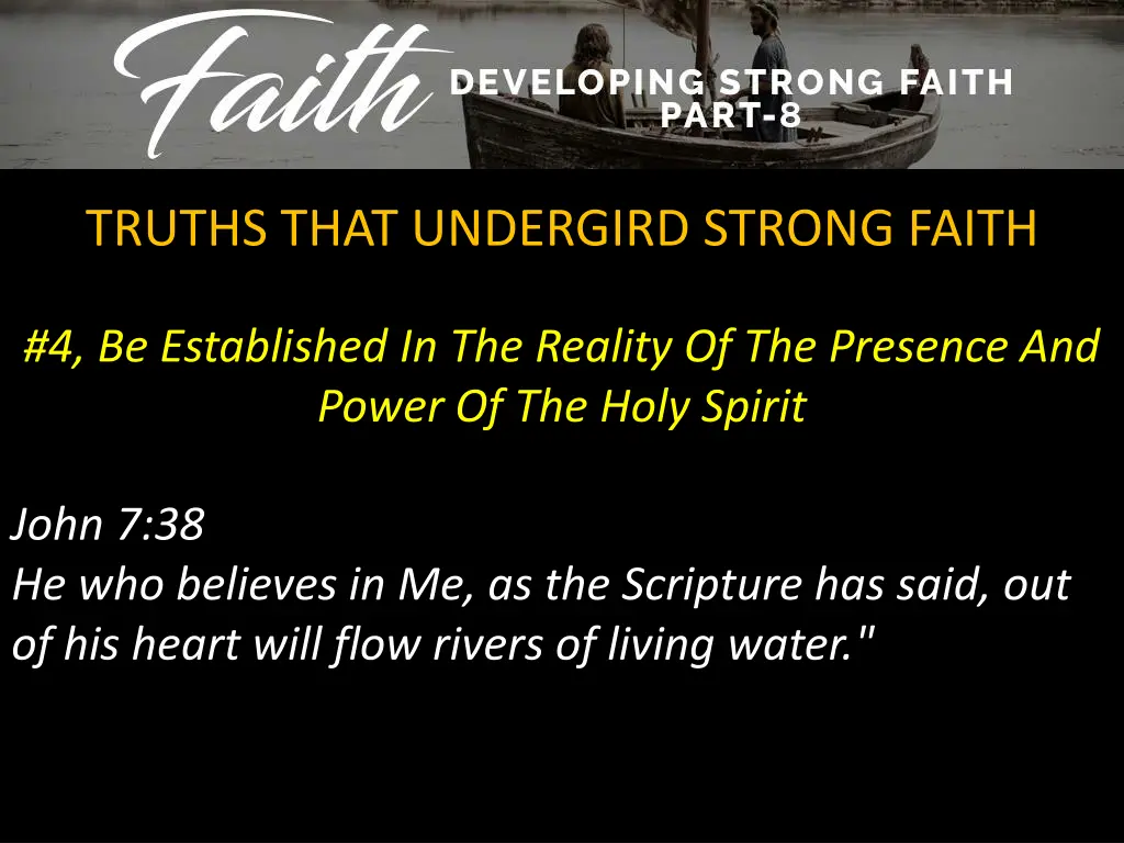 truths that undergird strong faith 7