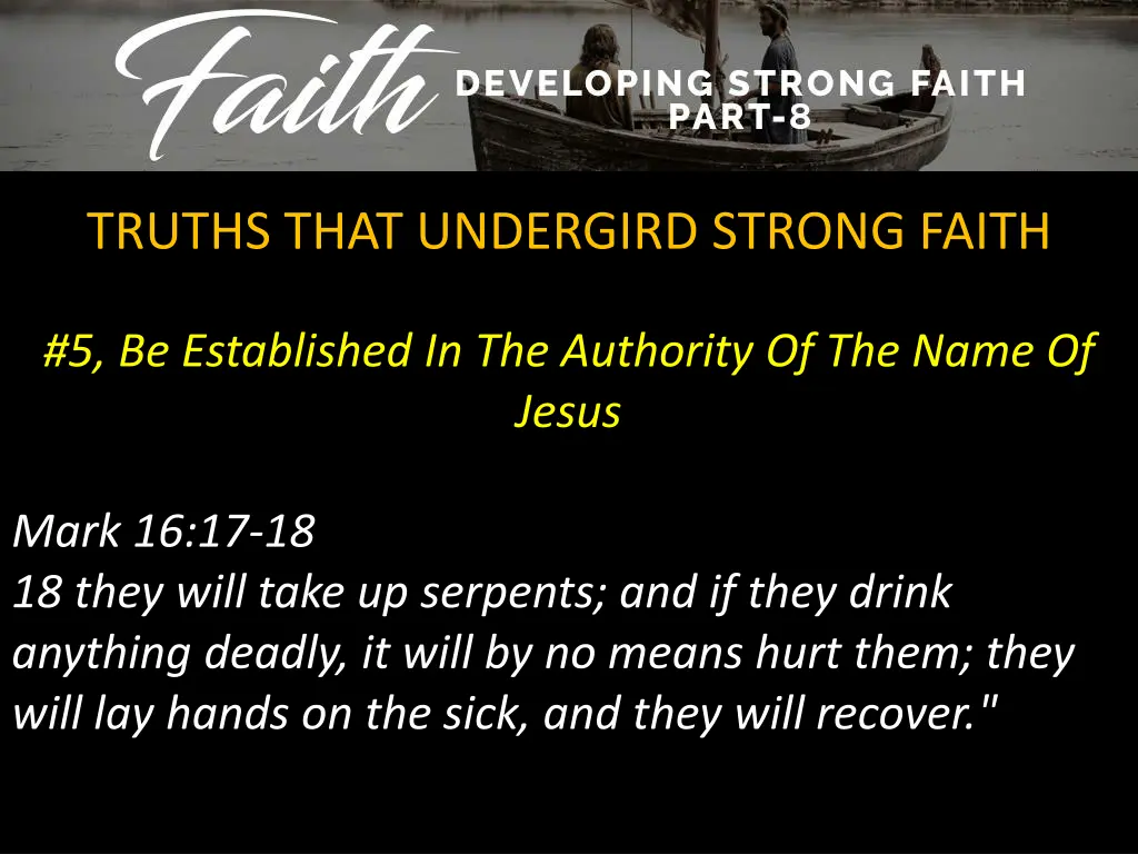truths that undergird strong faith 9