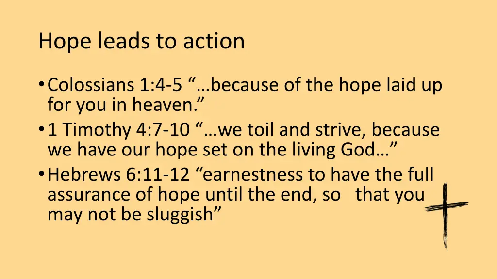 hope leads to action