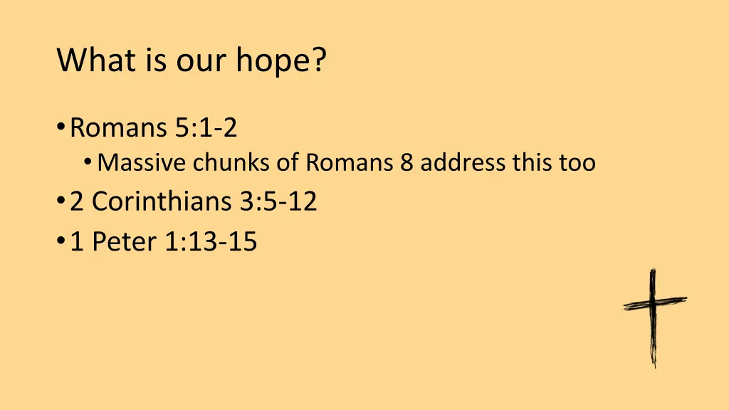what is our hope