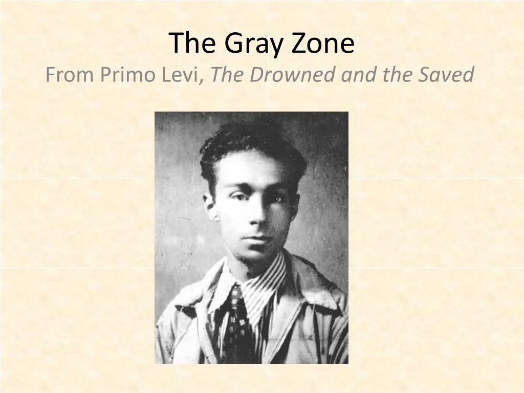 the gray zone