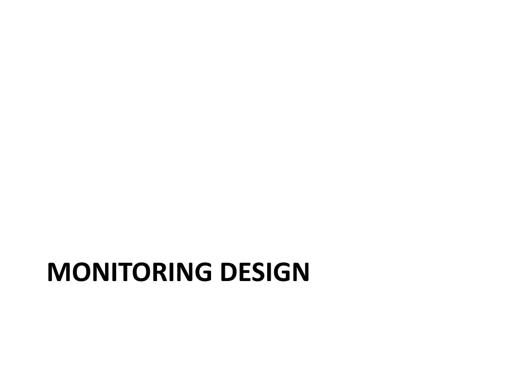 monitoring design