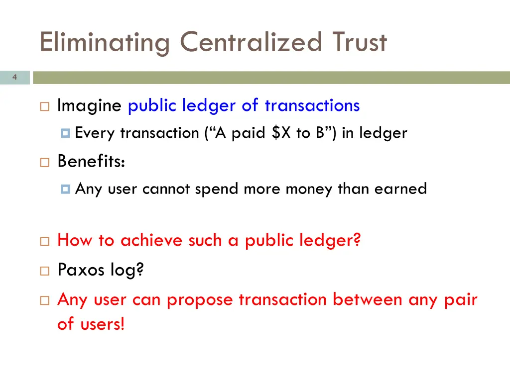 eliminating centralized trust