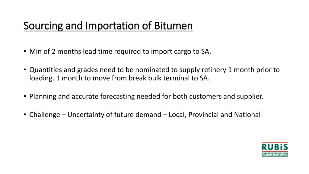 sourcing and importation of bitumen sourcing 1