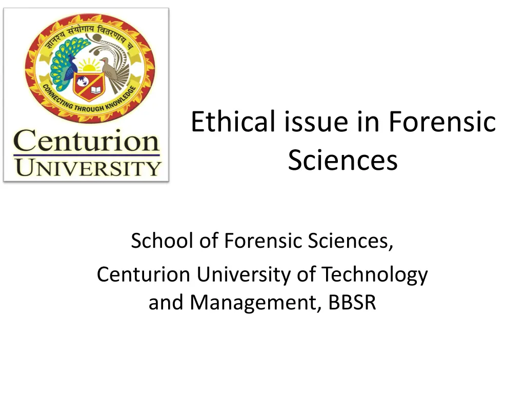 ethical issue in forensic sciences