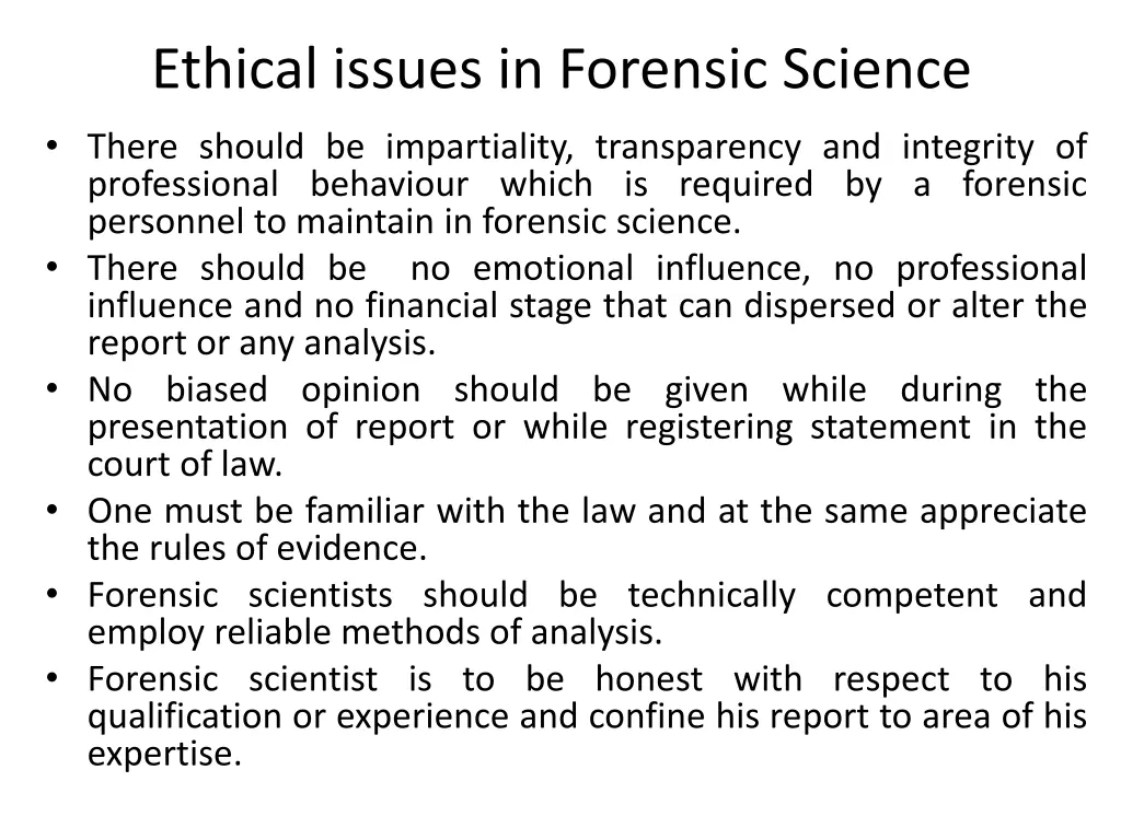 ethical issues in forensic science