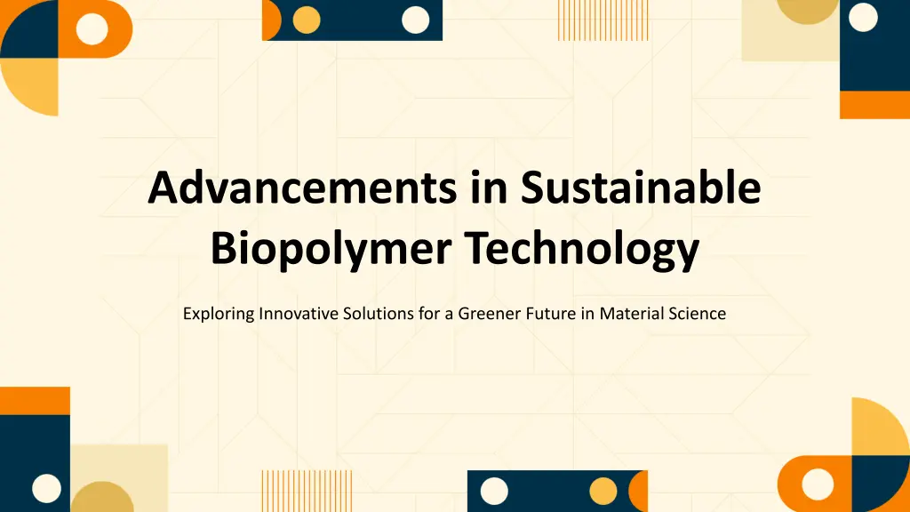 advancements in sustainable biopolymer technology