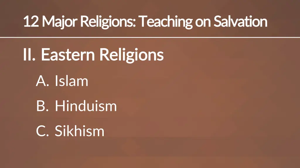 12 major religions teaching on salvation 12 major 1