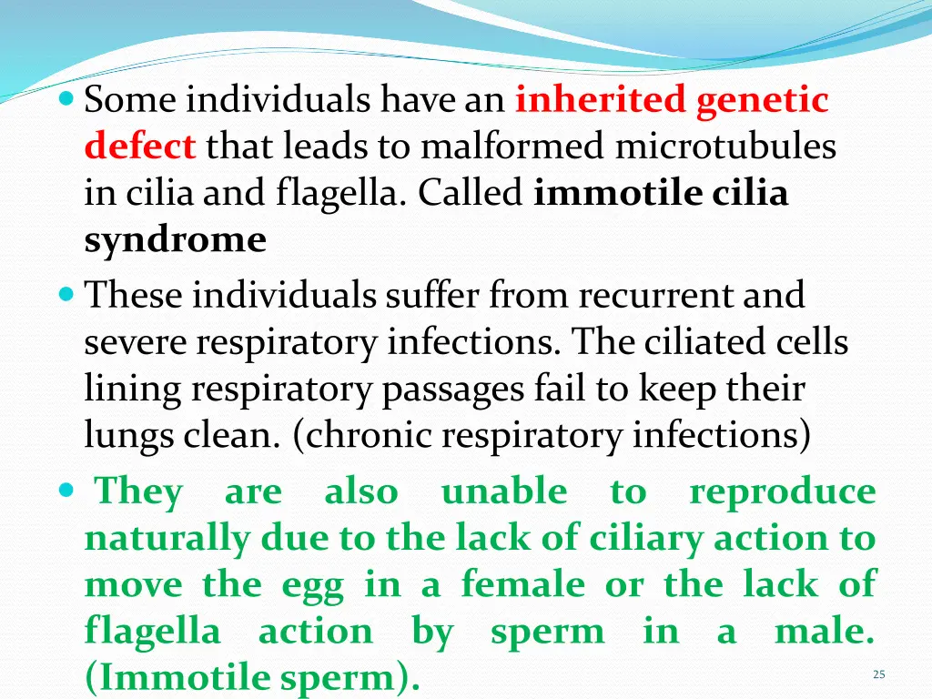 some individuals have an inherited genetic defect