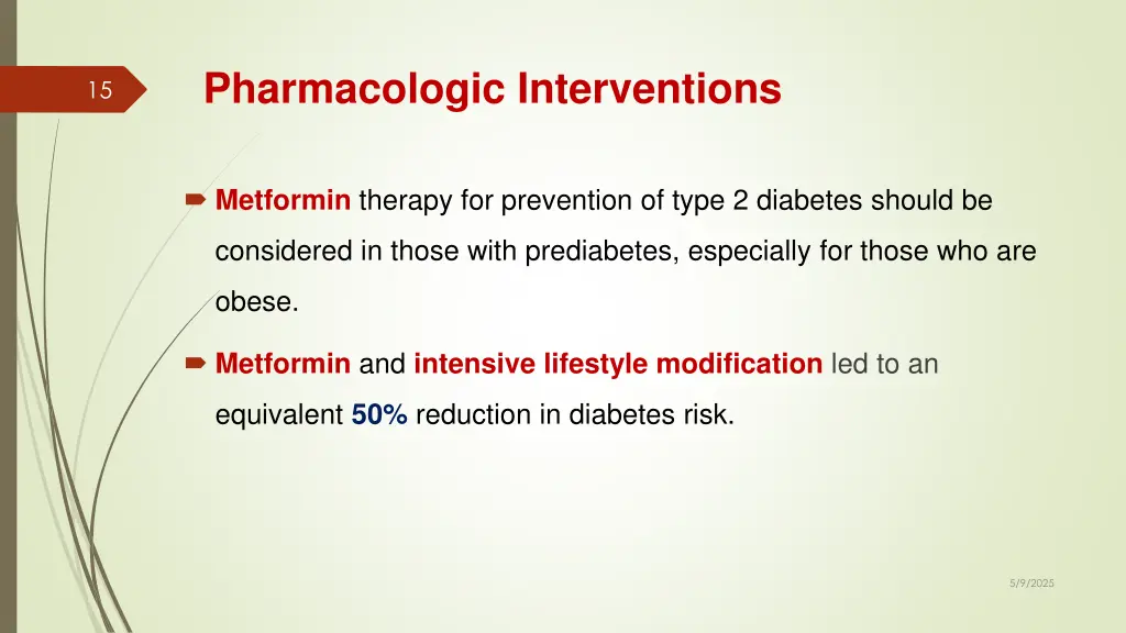 pharmacologic interventions
