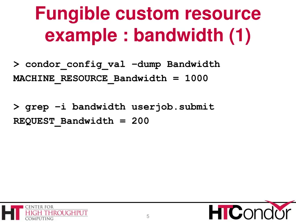 fungible custom resource example bandwidth 1