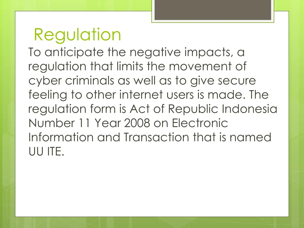 regulation to anticipate the negative impacts