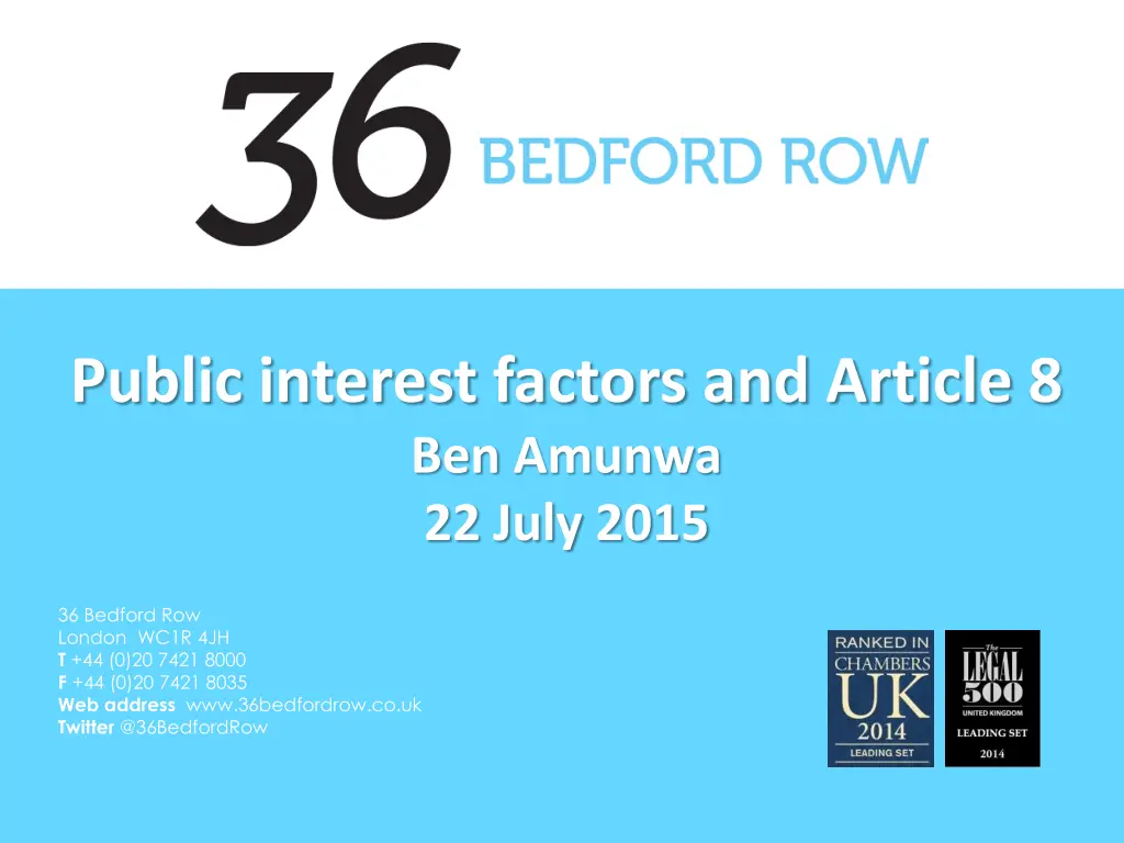 public interest factors and article 8 ben amunwa