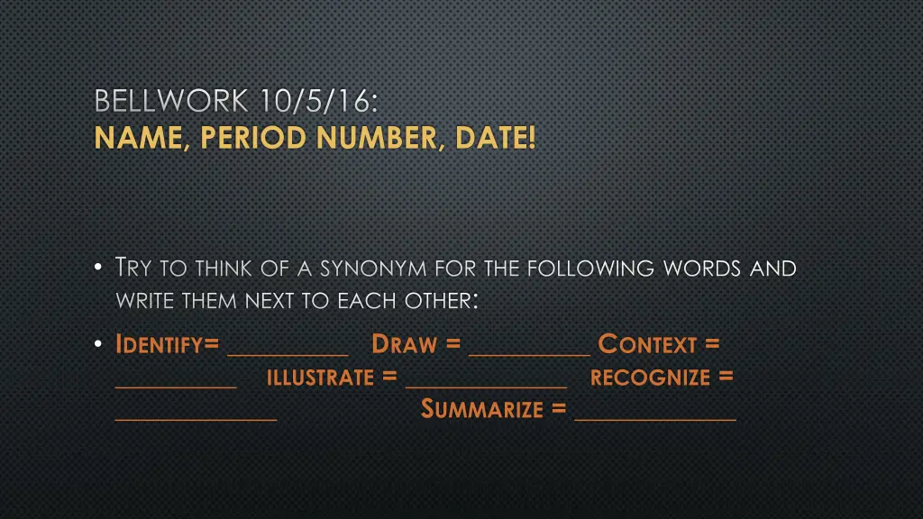 bellwork 10 5 16 name period number date