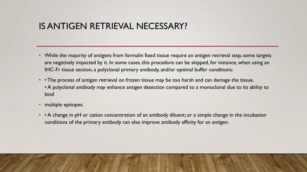 is antigen retrieval necessary