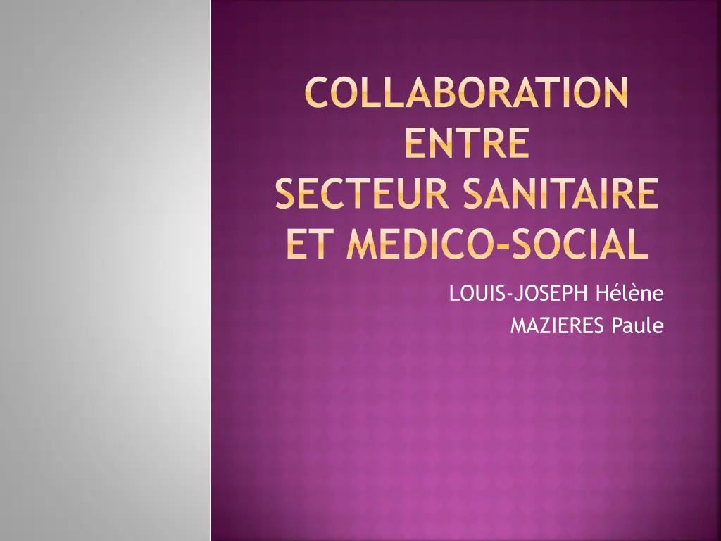collaboration entre secteur sanitaire et medico