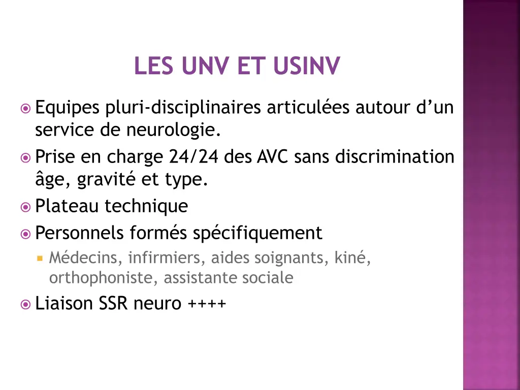 les unv et usinv