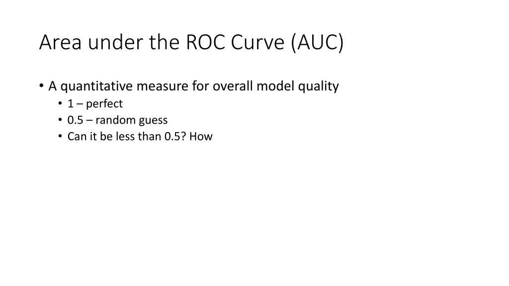area under the roc curve auc
