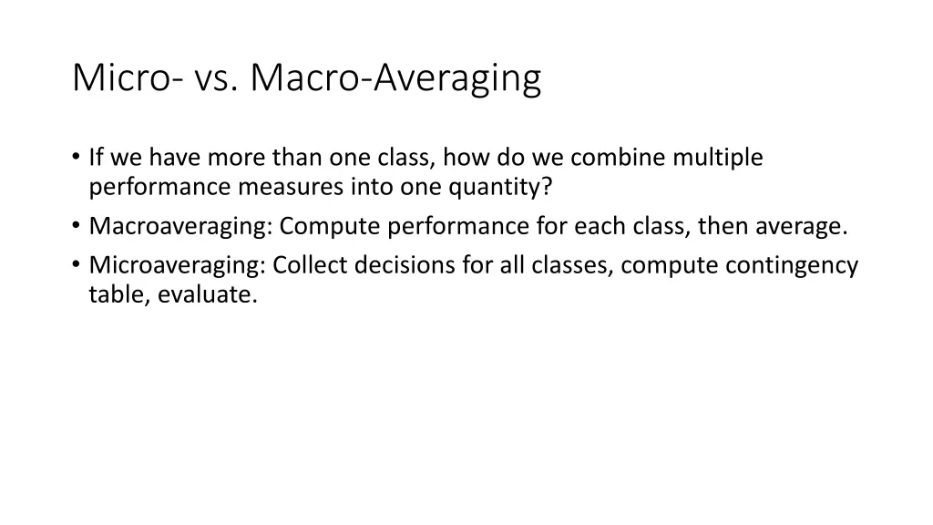 micro vs macro averaging